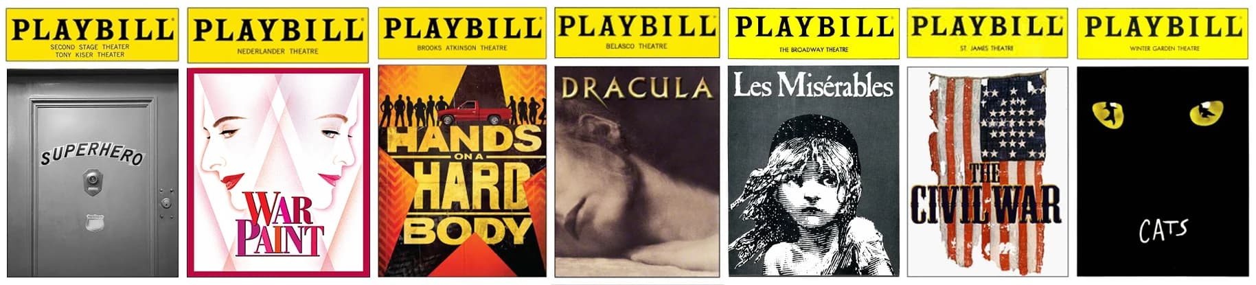 Playbill covers for Superhero, War Paint, Hands on a Hardbody, Dracula, Les Misérables, The Civil War and Cats